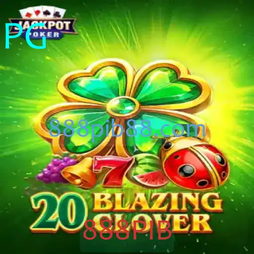 Descubra o Fascinante Jogo 20BlazingClover e Suas Regras Exclusivas